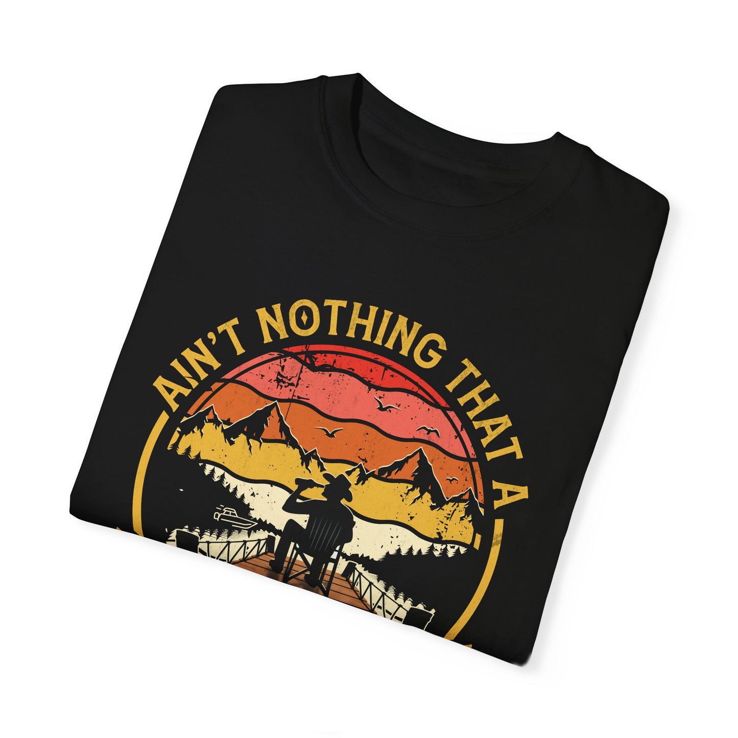 Ain't Nothing That A Beer Can't Fix Unisex Garment-Dyed T-Shirt