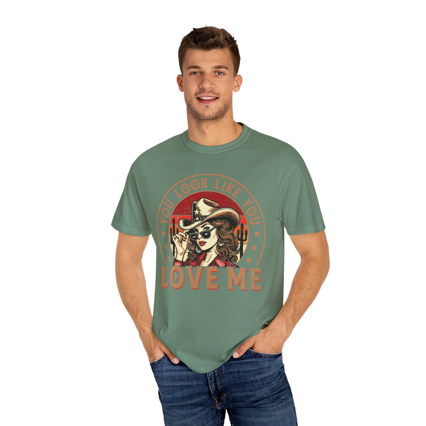 Vintage Look You Love Me T-shirt - Unisex Garment-Dyed Tee