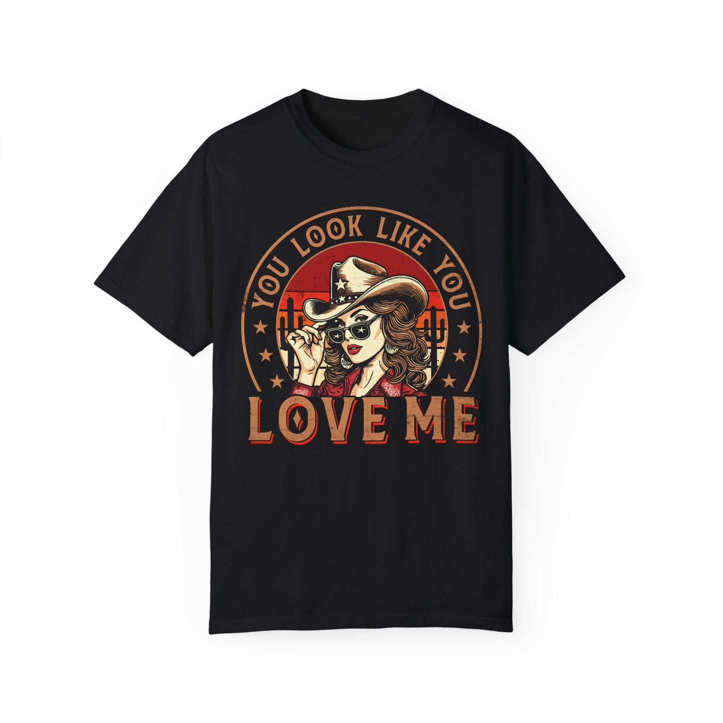 Vintage Look You Love Me T-shirt - Unisex Garment-Dyed Tee