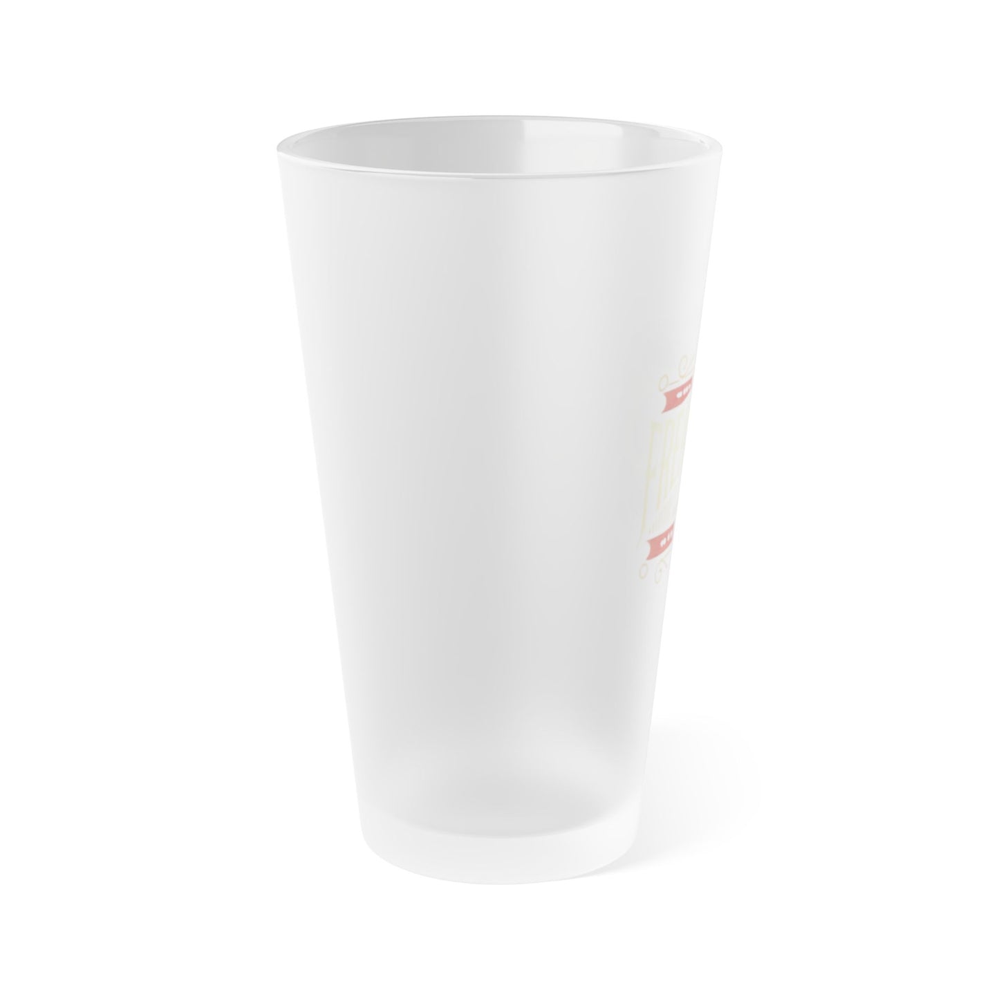 Glass Tumbler Be a Freak While You Drink 16oz - Unique Gift for Beer Lovers