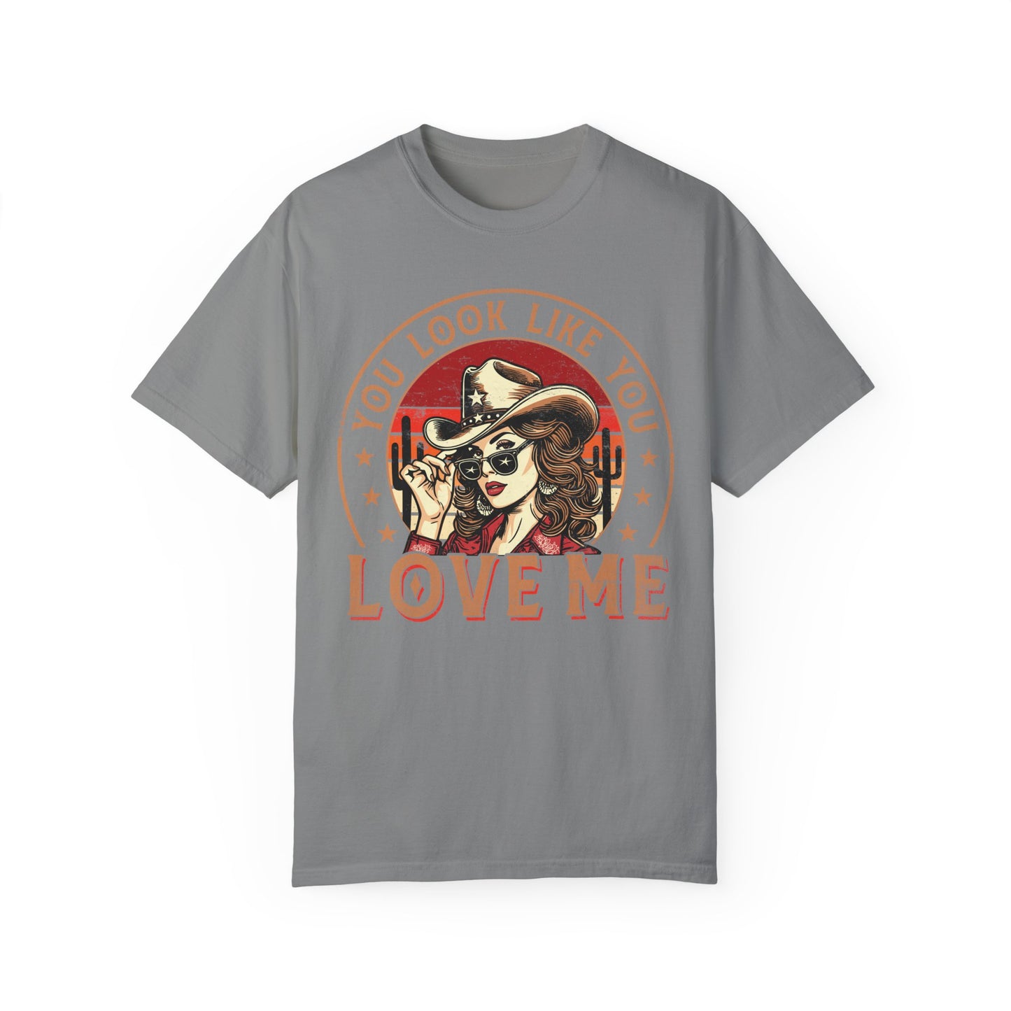 Vintage Look You Love Me T-shirt - Unisex Garment-Dyed Tee